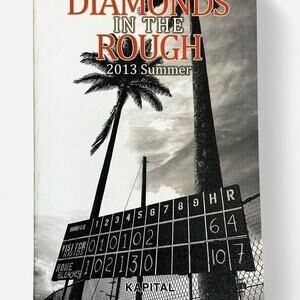 KAPITAL 2013 Summer, diamonds in the rough catalog book